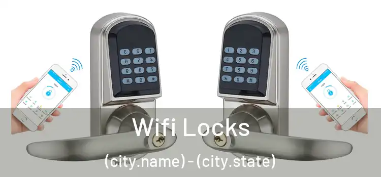  Wifi Locks (city.name) - (city.state)